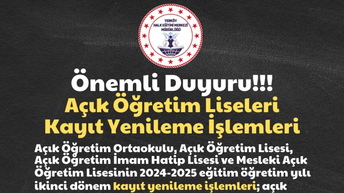 Açık Öğretim Liseleri Kayıt Yenileme 2024-2025 Eğitim Öğretim Yılı 2.Dönem İşlemleri